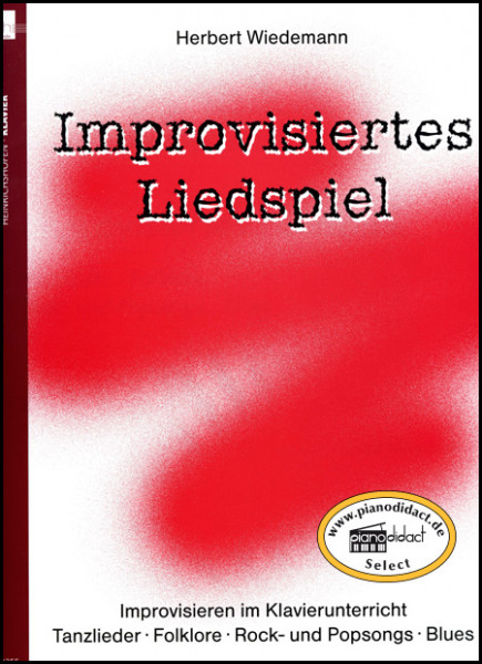 Improvisiertes Liedspiel