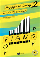 Happy-Go-Lucky 2 von Arnold Nevolovitsch (Piano Pop), Coverseite (Pianodidact 3279) Happy-Go-Lucky 2 von Arnold Nevolovitsch (Piano Pop), Coverseite (Pianodidact 3279)