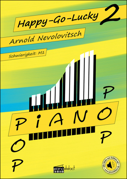 Happy-Go-Lucky 2 von Arnold Nevolovitsch (Piano Pop), Coverseite (Pianodidact 3279)