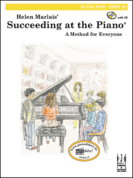 Succeeding at the Piano, Recital Book, Grade 2B (With CD)