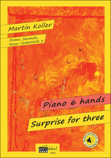 Surprise for Three (Piano 6 Hands)