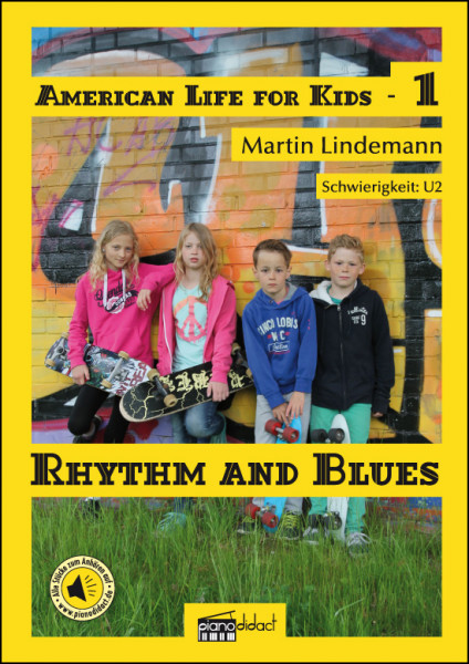 American Life for Kids - 1 (Rhythm and Blues)