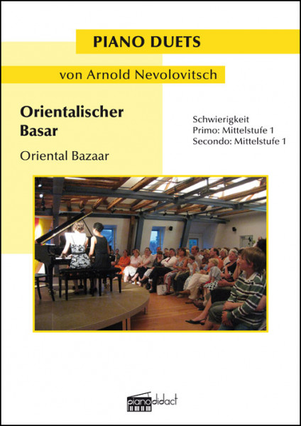 Orientalischer Basar von Arnold Nevolovitsch (Piano Duets) - Coverseite (Pianodidact 3258)