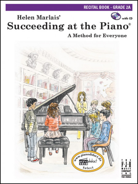 Succeeding at the Piano, Recital Book, Grade 2A (With CD)